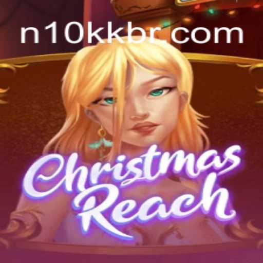 Exploring ChristmasReach: A Festive Journey in the Most Reliable Online Casino of Brazil